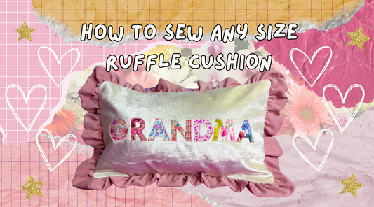 How to Sew an Envelope Cushion Cover (Any Size!) + Optional Ruffles and Appliqué Letters